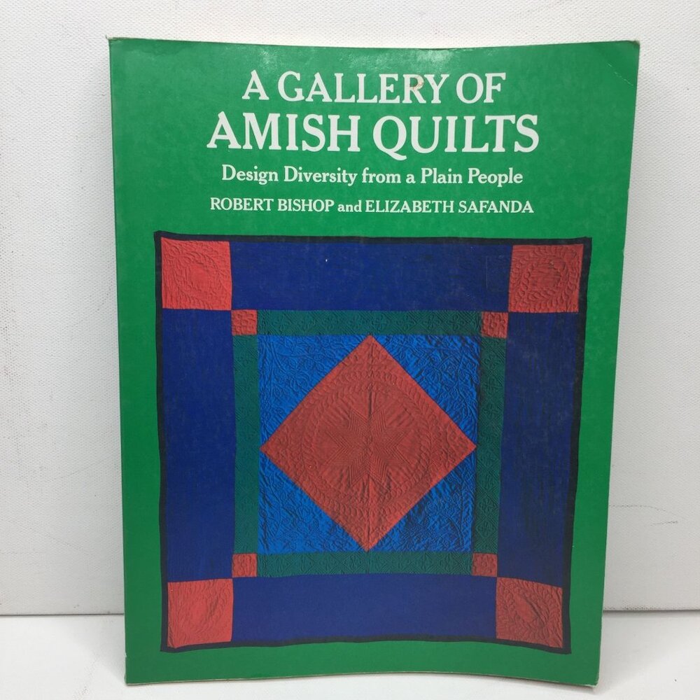 A Gallery Of Amish Quilts Robert Bishop Safanda Quilting Book Pictures